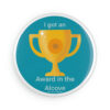 Award Button Magnet - Image 7