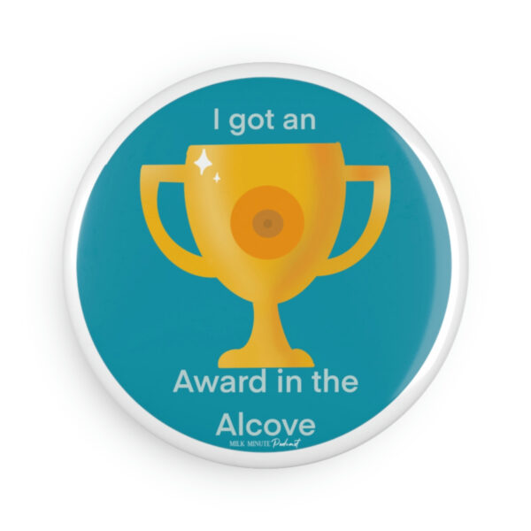 Award Button Magnet - Image 7