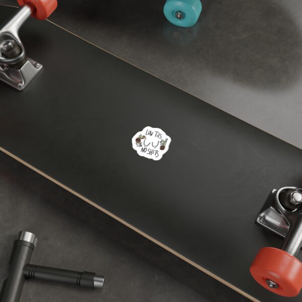 Low Tits, No Shits Die-Cut Stickers - Image 3