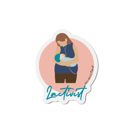 Lactivist Magnet