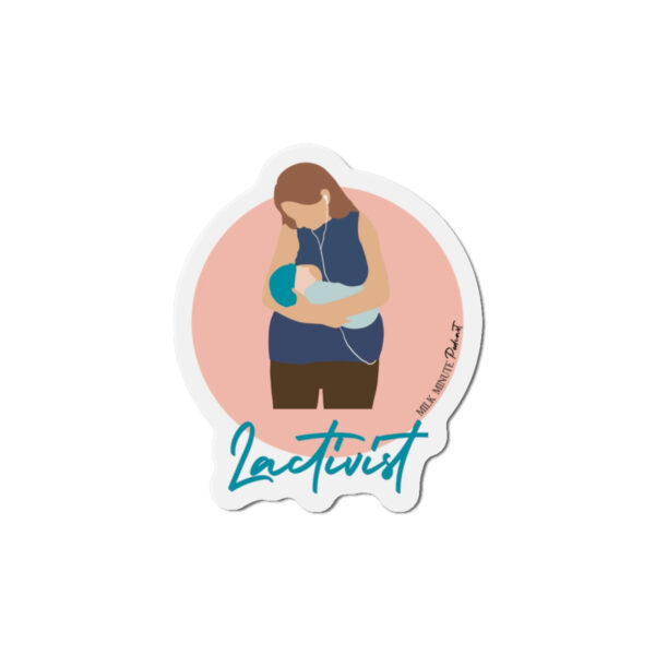 Lactivist Magnet